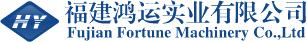 Fujian Fortune Machinery Co., Ltd.