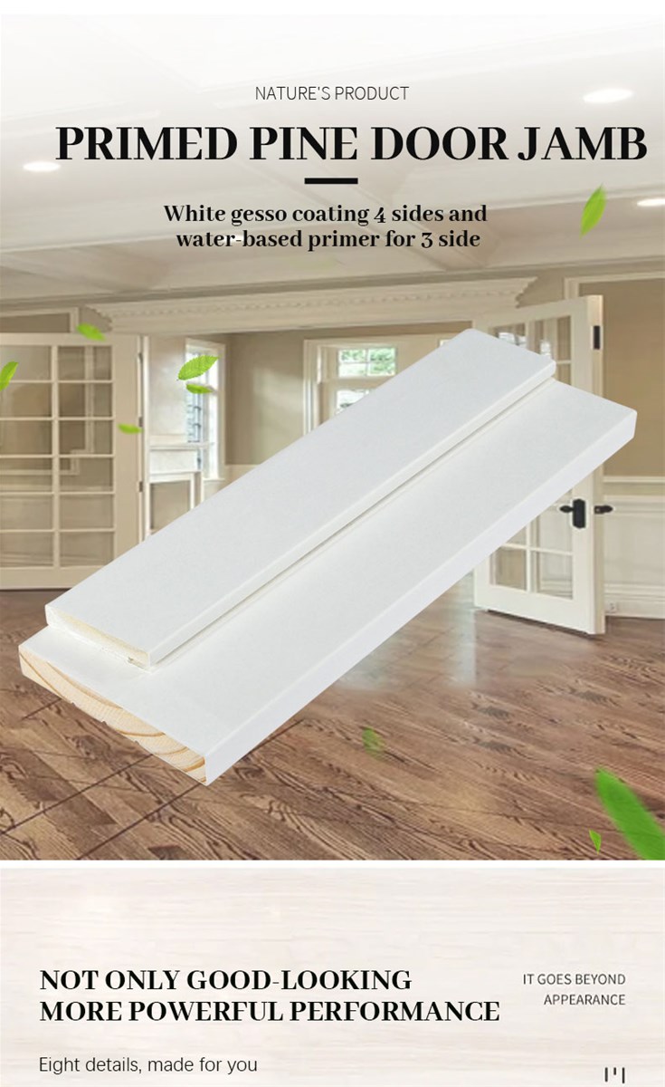 White gesso coating 4 sides and waterbased primer for 3 side FJEG radiata Pine Door jamb