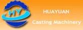 Ningbo Huayuan Casting Machinery Factory