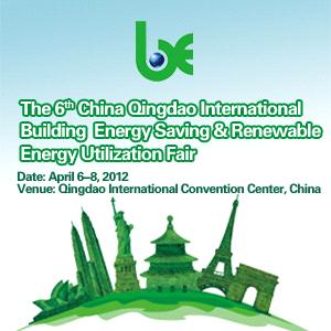 the 6th China Qingdao International Building Energy Saving & Renewable Energy Utilization Fair