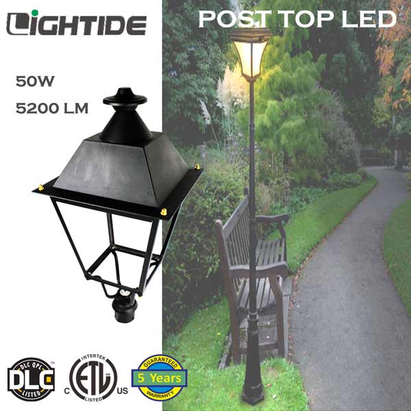 Outdoor Post Top Lights for Path Garden Lights 50W LED DLC QPL and 5 yrs warranty