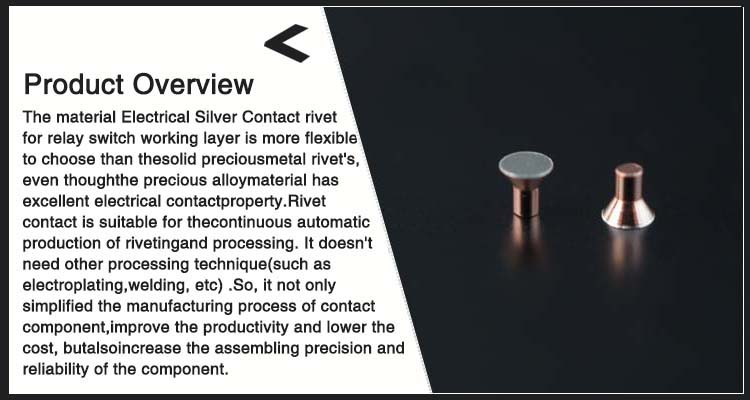 Factory Direct Sale Wholesale customized Electrical Silver Contact rivet for relay switch