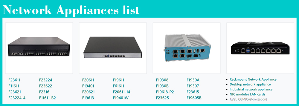 Network Security Appliance Max 32 Gbe LAN Ports Gen6 Gen7 Xeon E3 or I3 I5 I7 for firewall hardware