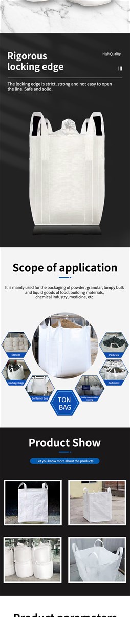 A ton bag is a flexible shipping packaging container It has the advantages of moistureproof dustproof and radiation