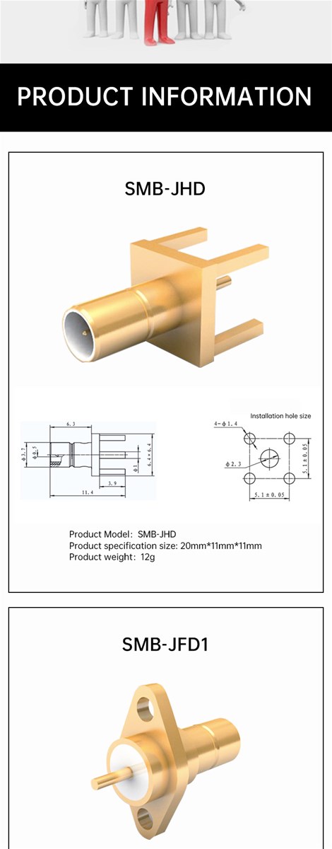 SMB series connectors have small size Light weight Easy to use high reliability