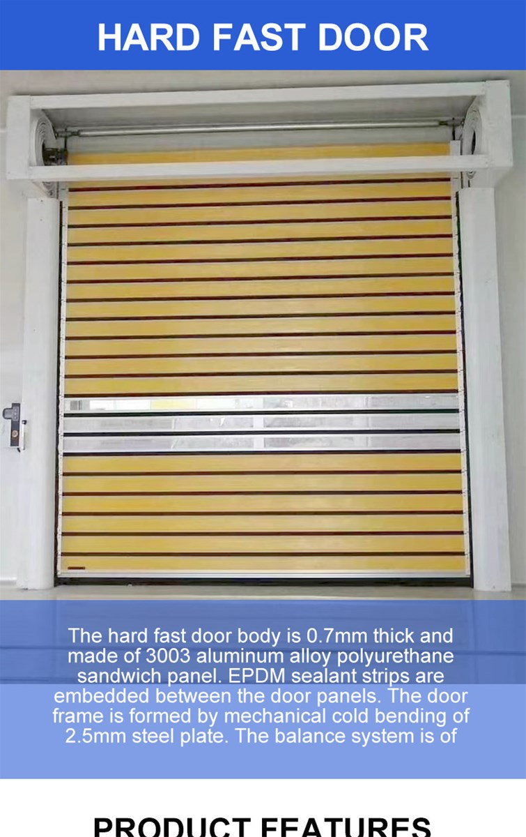 Rigid fast door this offer is the price of the basic configuration